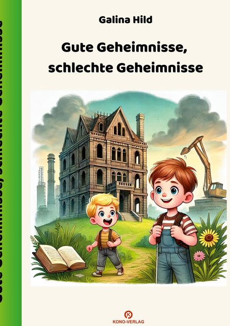 Galina Hild: Gute Geheimnisse, schlechte Geheimnisse, Buch