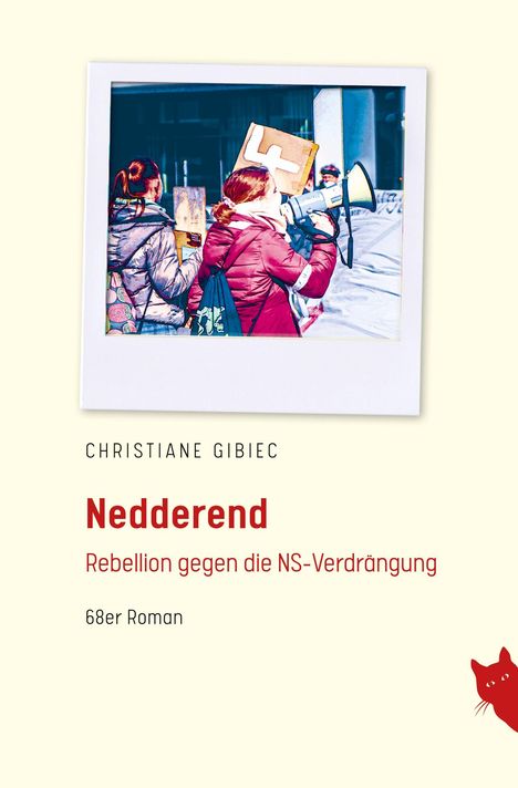 Christiane Gibiec: Nedderend, Buch