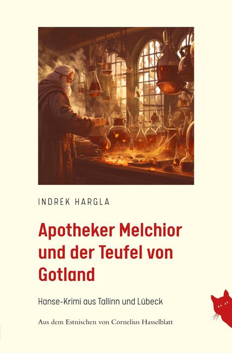 Indrek Hargla: Apotheker Melchior und der Teufel von Gotland, Buch