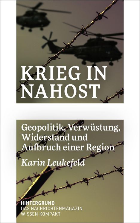 Karin Leukefeld: Krieg in Nahost, Buch