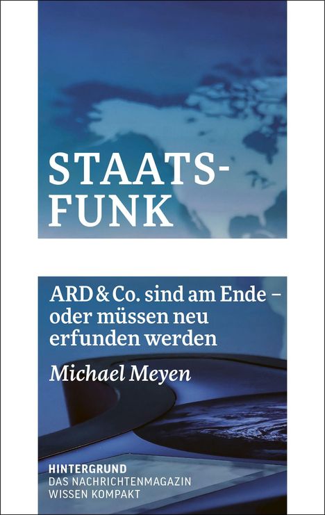 Michael Meyen: Staatsfunk, Buch