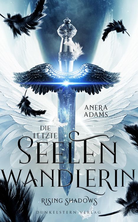 Anera Adams: Die letzte Seelenwandlerin - Rising Shadows, Buch