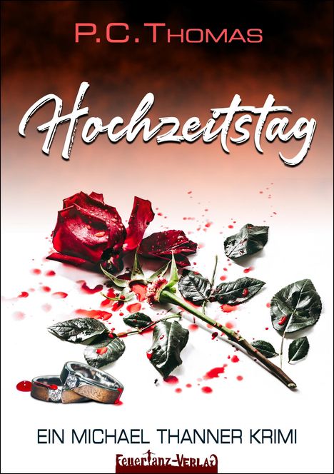 P. C. Thomas: Hochzeitstag, Buch