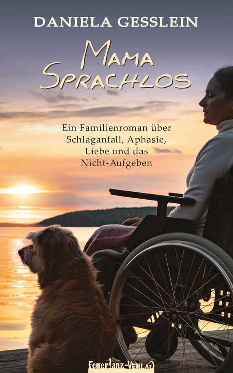 Daniela Gesslein: Mama Sprachlos, Buch