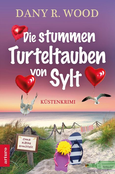 „Die stummen Turteltauben von Sylt“, Küstenkrimi, „Oma Käthe ermittelt“. Zwei Möwen mit Herzballons, Strandszenerie.
