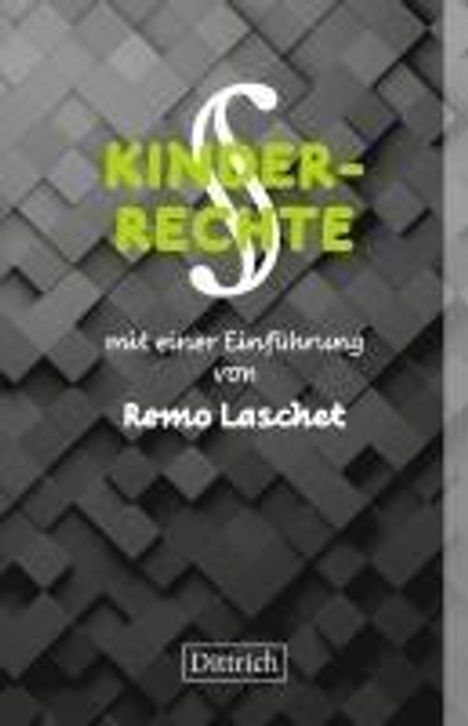 Remo Laschet: Kinderrechte, Buch