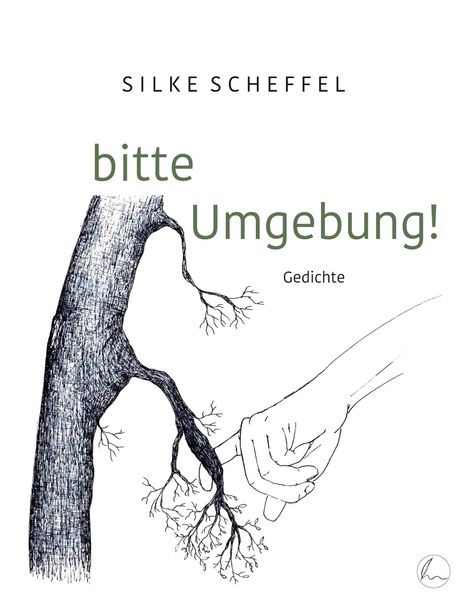 Silke Scheffel: bitte Umgebung!, Buch
