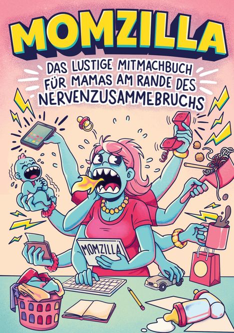 LOL Verlag: Momzilla, Buch