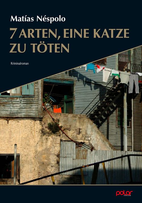 Matías Néspolo: 7 Arten, eine Katze zu töten, Buch