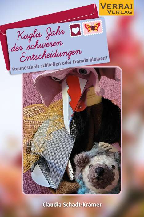 Claudia Schadt-Krämer: Kuglis Jahr der schweren Entscheidungen -, Buch
