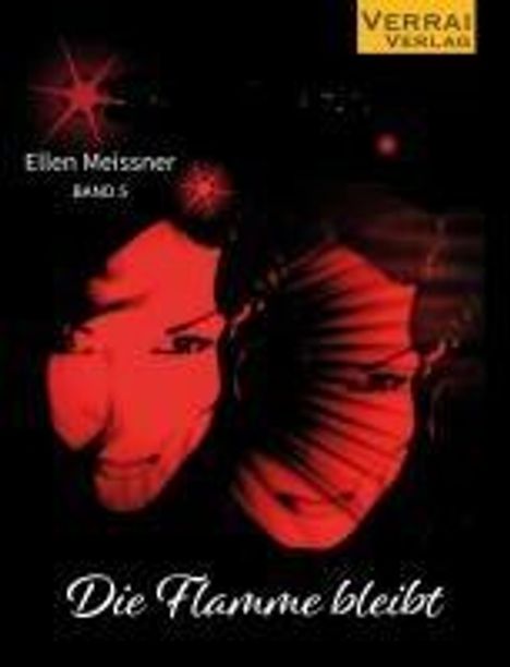 Ellen Meissner: Die Flamme bleibt, Buch