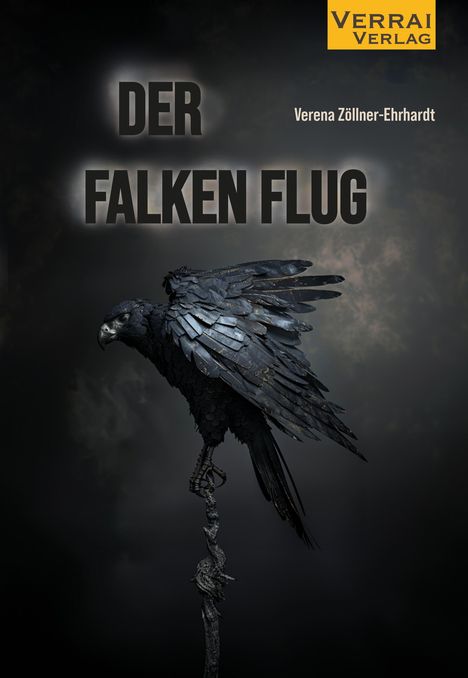 Verena Zöllner-Ehrhardt: Der Falken Flug, Buch