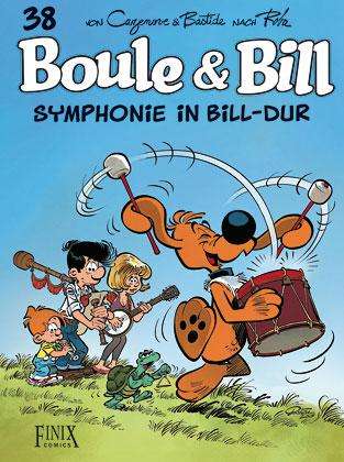 Christophe Casenove: Boule &amp; Bill / Symphonie in Bill-Dur, Buch