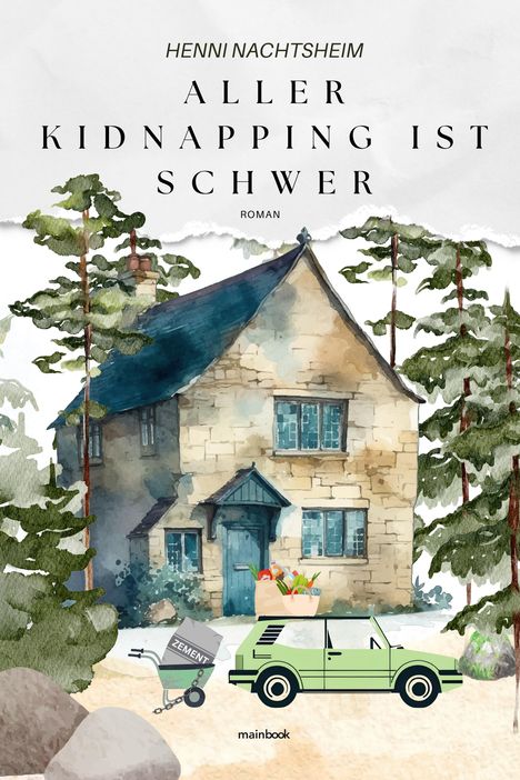 Henni Nachtsheim: Aller Kidnapping ist schwer, Buch