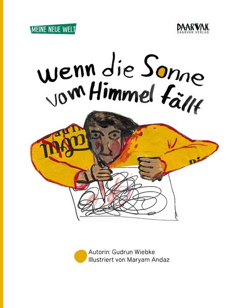 Gudrun Wiebke: Wenn die Sonne vom Himmel fällt, Buch