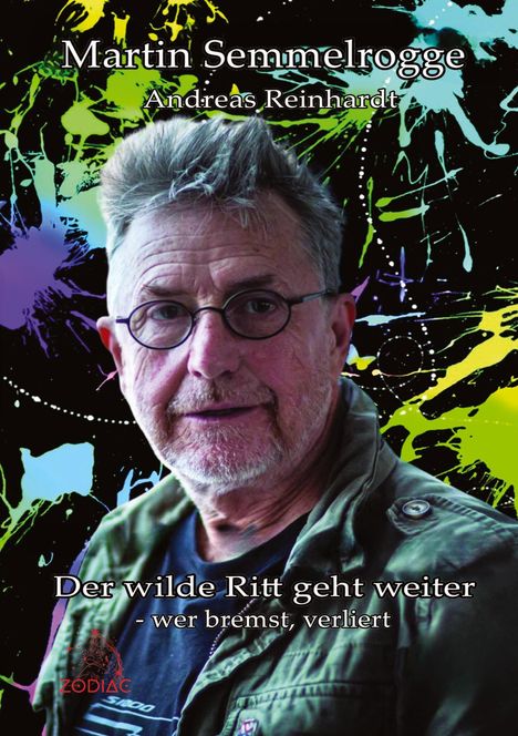 Andreas Reinhardt: Der wilde Ritt geht weiter, Buch