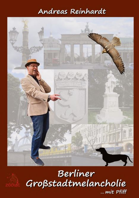 Andreas Reinhardt: Berliner Großstadtmelancholie ... mit Pfiff, Buch