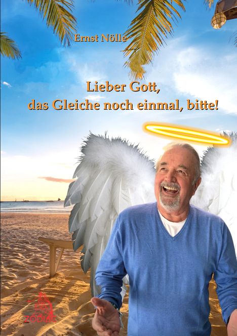 Text: "Ernst Nölle - Lieber Gott, das Gleiche noch einmal, bitte!" Ein lächelnder Mann mit Heiligenschein und Flügeln am Strand.