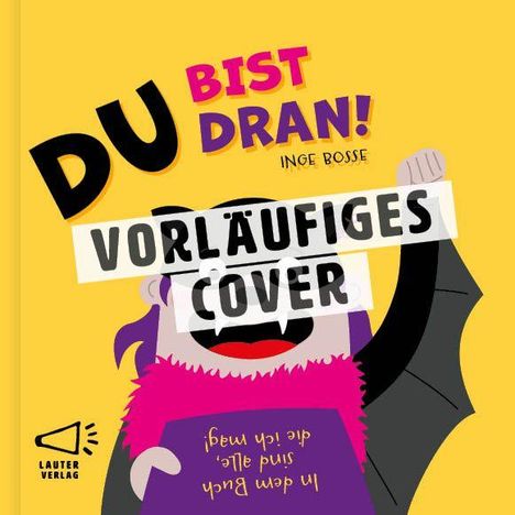 "DU BIST DRAN! Inge Bosse" oben. "VORLÄUFIGES COVER" quer. Illustration: Figur mit Umhang und erhobener Faust.