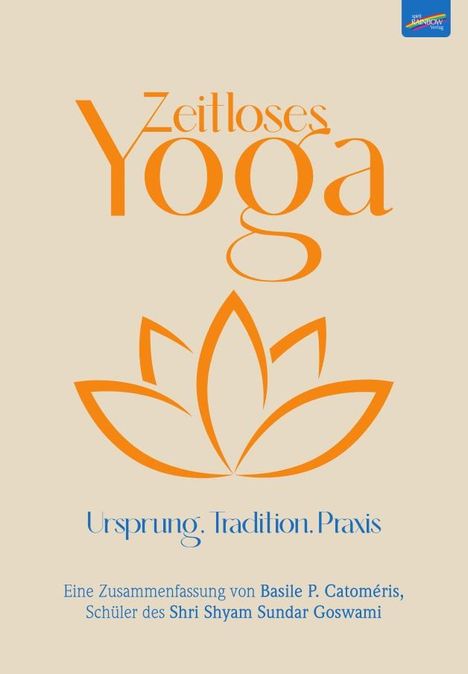 Basile P. Catoméris: Zeitloses Yoga, Buch