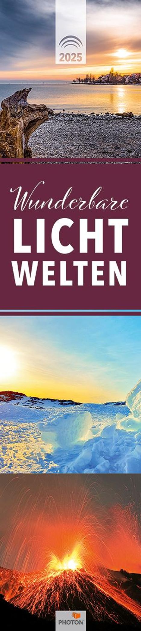 LICHTWELTEN Streifenkalender 2025, Kalender