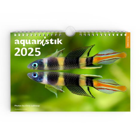 Chris Lukhaup: aquaristik Kalender 2025, Kalender