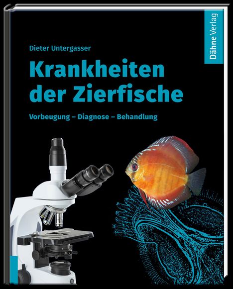 Dieter Untergasser: Krankheiten der Zierfische, Buch