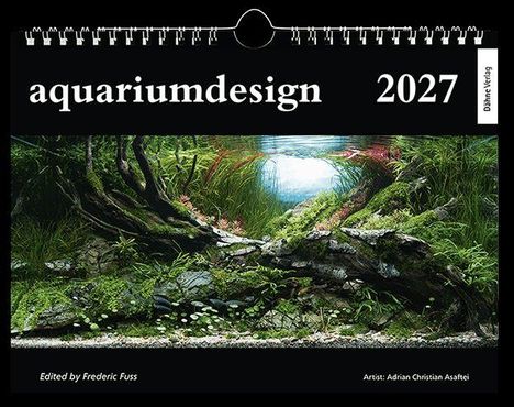 "aquariumdesign 2027", Naturgetreu gestaltetes Aquarienbild, grüner Pflanzenwuchs, bearbeitet von Frederic Fuss.