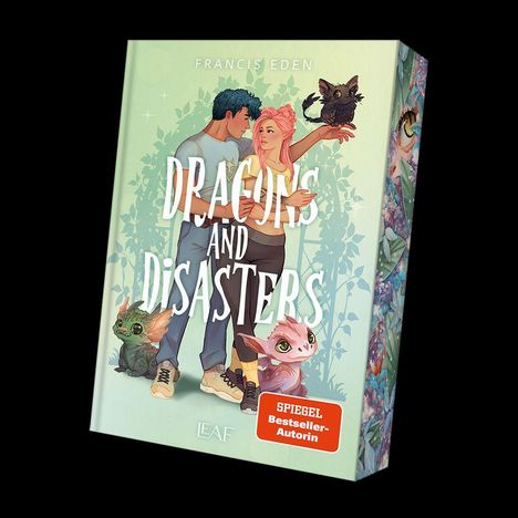 "DRAGONS AND DISASTERS", "FRANCIS EDEN", "SPIEGEL Bestseller-Autorin". Illustration von zwei Personen mit kleinen Drachen.