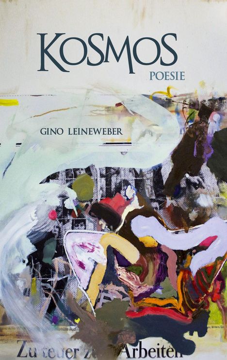 KOSMOS POESIE

Gino Leineweber

Abstrakte, farbenfrohe Malerei mit wirbelnden Formen und intensiven Farben.