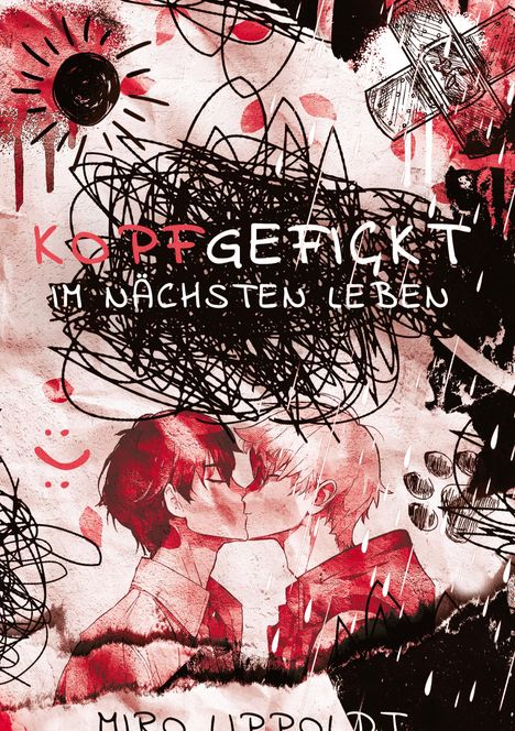 Miro Lippoldt: Kopfgefickt, Buch