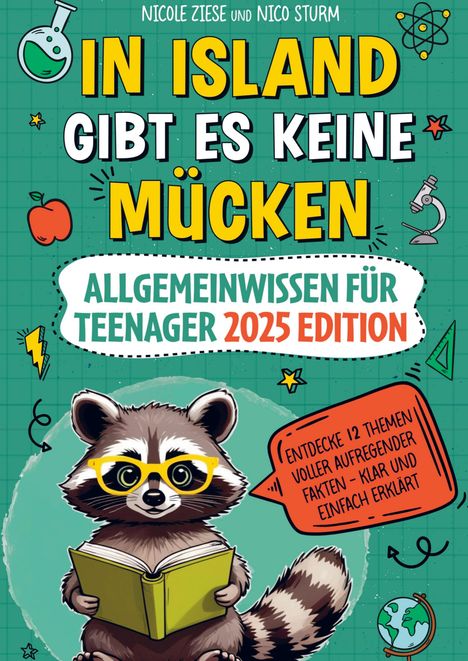 Simon Kramer: In Island gibt es keine Mücken ¿ Allgemeinwissen für Teenager 2025 Edition, Buch