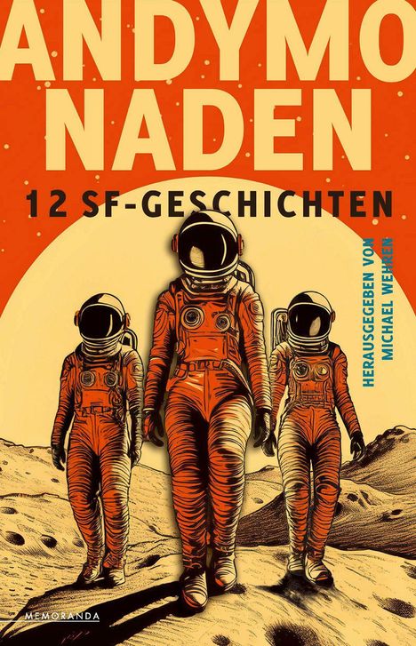Andymonaden, Buch