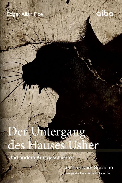 Edgar Allan Poe: Der Untergang des Hauses Usher und weitere Kurzgeschichten in einfacher Sprache, Buch