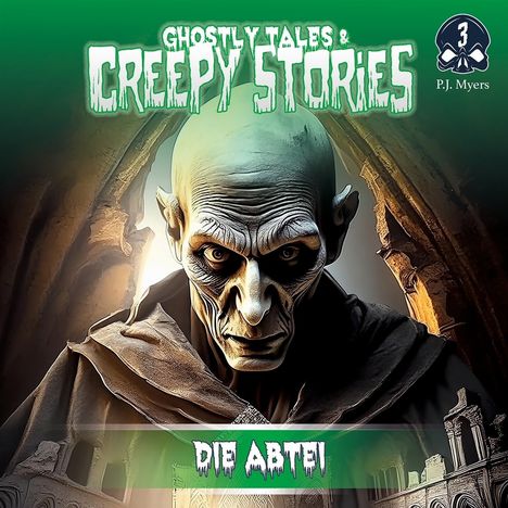 Ghostly Tales &amp; Creepy Stories (Folge 3) Die Abtei, CD