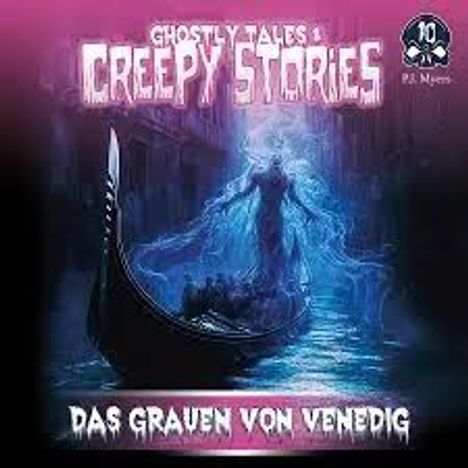 Ghostly Tales & Creepy Stories (Folge 10) Das Grauen von Venedig, CD