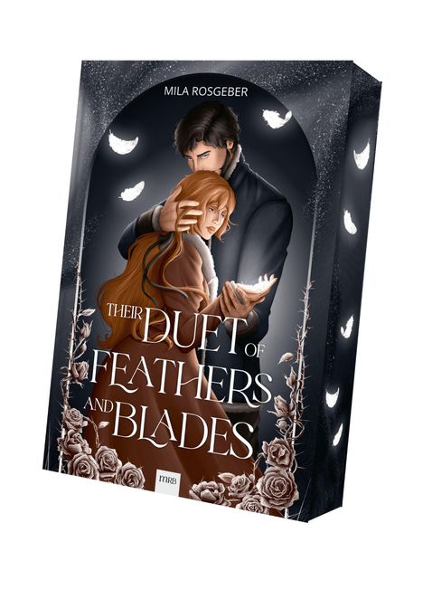 „Their Duet of Feathers and Blades“, Mila Rosgeber. Illustration: Paar in Umarmung, umgeben von Federn und Rosen.