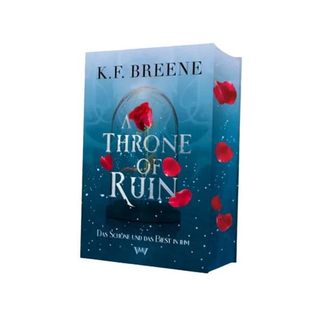 A Throne of Ruin: Die Schöne und das Biest spicy Romantasy Märchen, Buch