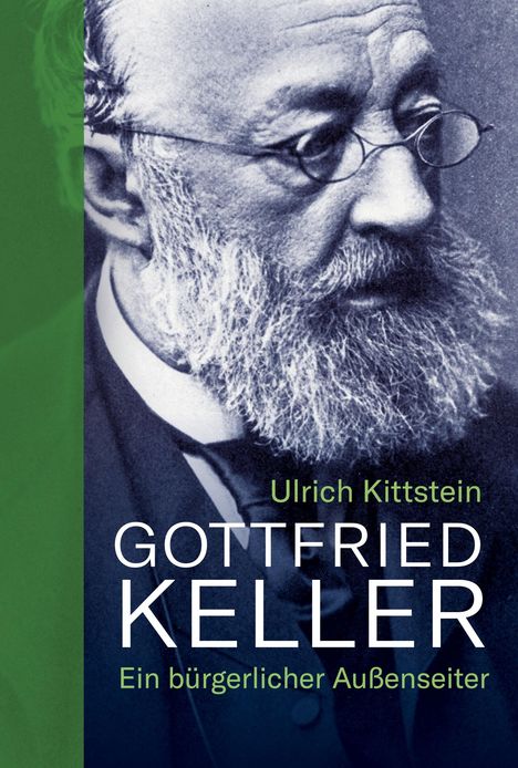 Ulrich Kittstein: Gottfried Keller, Buch