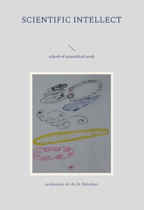 Geist Brückner: scientific intellect, Buch