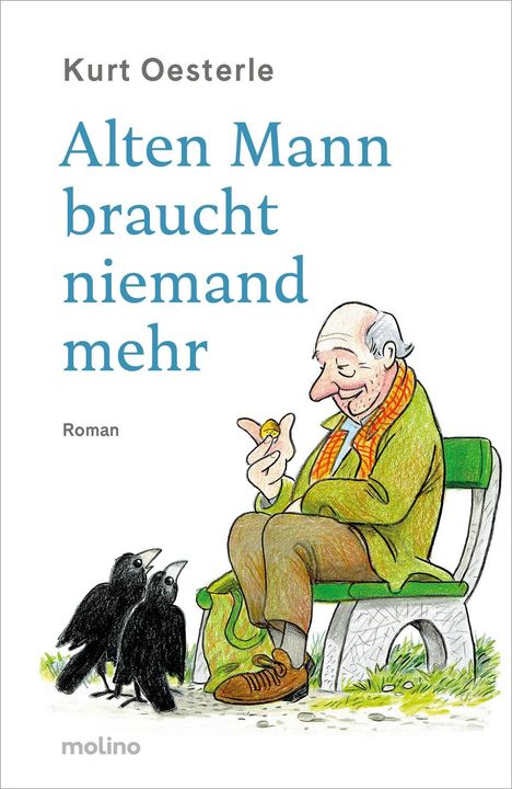 "Alten Mann braucht niemand mehr" von Kurt Oesterle, Roman. Illustration: Alter Mann auf Bank mit Vögeln.