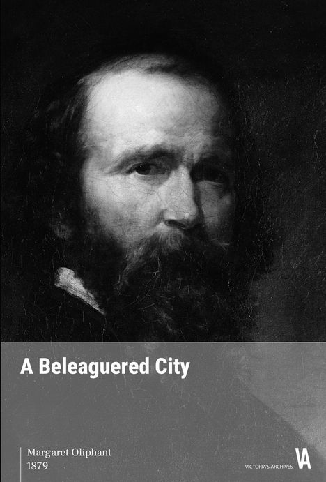 Margaret Oliphant: A Beleaguered City, Buch