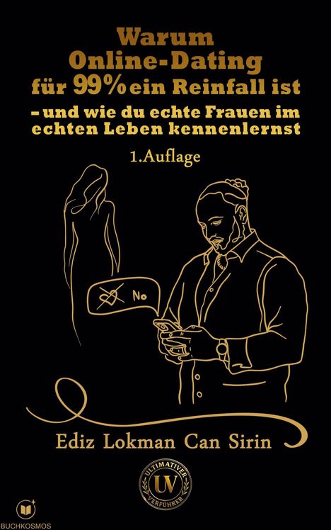 "Warum Online-Dating für 99% ein Reinfall ist" steht oben. Eine stilisierte Zeichnung zeigt eine Frau und einen Mann am Handy.