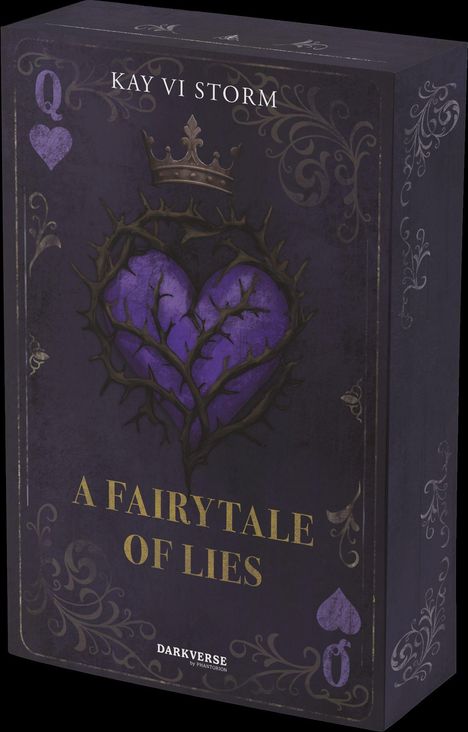 Text: "KAY VI STORM", "A FAIRYTALE OF LIES", "DARKVERSE by PHANTORION". Design: Dornenkrone um lila Herz, königliche Motive.