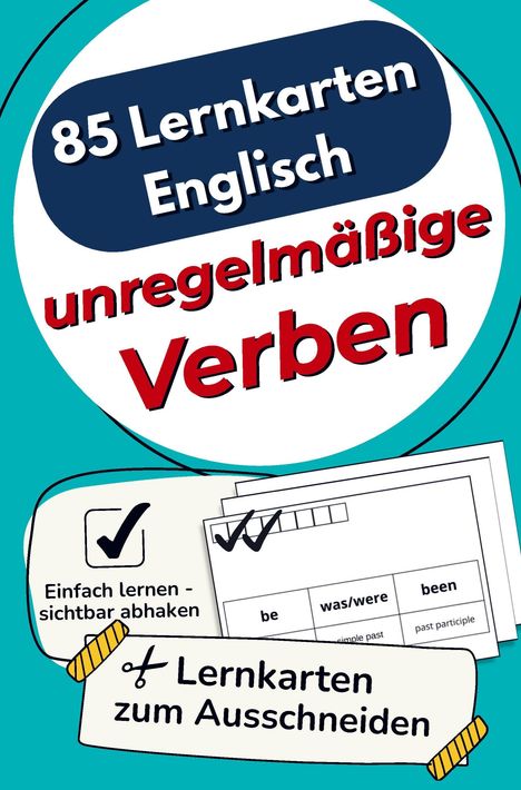 "85 Lernkarten Englisch: unregelmäßige Verben. Einfach lernen - sichtbar abhaken. Lernkarten zum Ausschneiden." Oben Kreis, unten Illustrationen von Karten mit einem Häkchen.