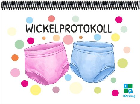 Helga Momm: Wickelprotokoll, Buch