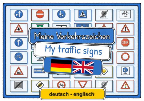 "Meine Verkehrszeichen, My traffic signs, deutsch - englisch." Eine Illustration mit Verkehrsschildern.