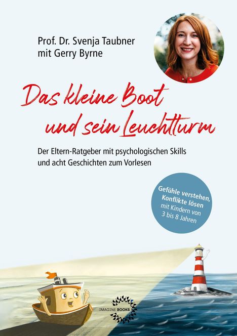 "Das kleine Boot und sein Leuchtturm" von Prof. Dr. Svenja Taubner. Illustration eines Bootes und Leuchtturms.