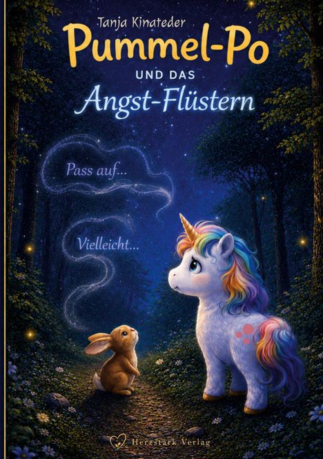 Titel: "Pummel-Po und das Angst-Flüstern". Ein Hase blickt zu einem Einhorn, beide in einem Wald. Nachtkulisse mit Sternen.