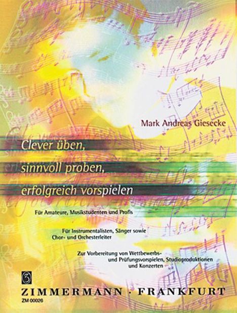 Mark A. Giesecke: Giesecke, M: Clever üben, Buch